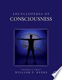 Encyclopedia of Consciousness