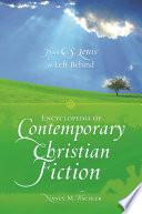 Encyclopedia of Contemporary Christian Fiction