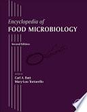 Encyclopedia of Food Microbiology