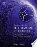 Encyclopedia of Interfacial Chemistry