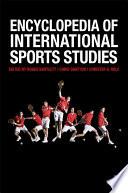 Encyclopedia of International Sports Studies