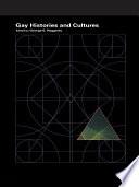 Encyclopedia of Lesbian and Gay Histories and Cultures