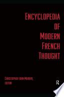 Encyclopedia of Modern French Thought