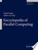 Encyclopedia of Parallel Computing