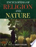 Encyclopedia of Religion and Nature