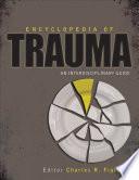Encyclopedia of Trauma