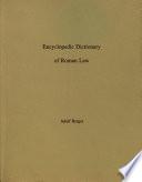 Encyclopedic Dictionary of Roman Law
