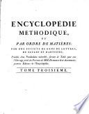 Encyclopédie méthodique, ou, par ordre de matières