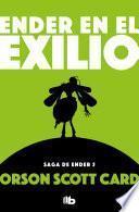 Ender en el exilio / Ender in Exile