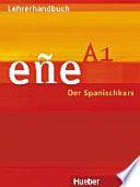eñe A1 Lehrerhandbuch · Guía didáctica