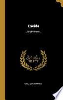 Eneida: Libro Primero...