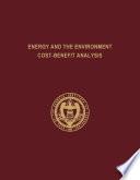 Energy and the Environment Cost-Benefit Analysis
