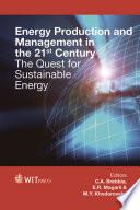 Energy Production and Management in the 21st Century