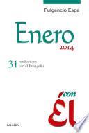 Enero 2014, con Él