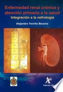 Enfermedad renal crónica y atención primaria a la salud