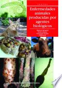Enfermedades animales producidas por agentes biológicos