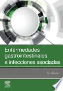 Enfermedades Gastrointestinales E Infecciones Asociadas