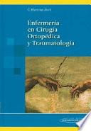 Enfermería en cirugía ortopédica y traumatología