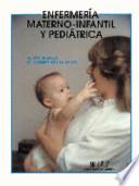 Enfermería materno-infantil y pediátrica