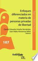 Enfoques diferenciados en materia de personas privadas de libertad