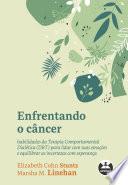 Enfrentando o câncer