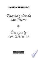 Engaño colorido con títeres