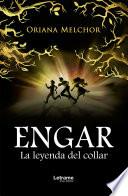 Engar. La leyenda del collar