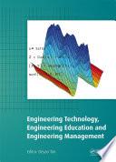 Engineering Technology, Engineering Education and Engineering Management