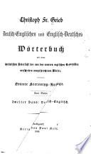Englisch-deutsches und deutsch-englishches wörterbuch mit einer tabellarischen uebersicht der von den neueren englischen orthoepisten verschieden ausgesprochenen wörter: bd. Deutsch-englisch