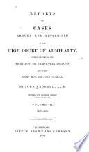 English Admiralty Reports: 1833-1842, Haggard