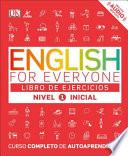 English for Everyone: Nivel 1 Inicial, Libro de Ejercicios