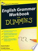 English Grammar Workbook for Dummies