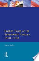 English Prose of the Seventeenth Century 1590-1700