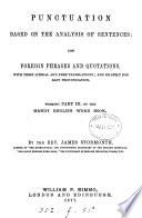 English spellings and spelling rules. [With] The dictionary of English inflected words [and] Punctuation: also, foreign phrases and quotations. Forming pt.1 (-3) of the Handy English word book