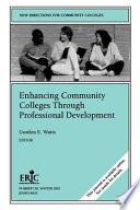 Enhancing Community Colleges Through Professional Development