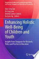 Enhancing Holistic Well-Being of Children and Youth