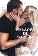 Enlaces De Sangre