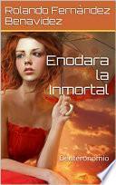Enodara la Inmortal