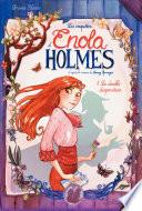 Enola Holmes - Tome 1 - La double disparition