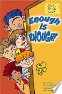 Enough Is Enough!