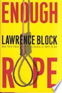 Enough Rope