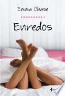 Enredados, 1. Enredos