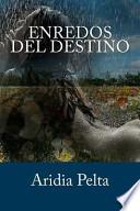 Enredos Del Destino