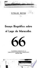 Ensayo biográfico sobre el Lago de Maracaibo