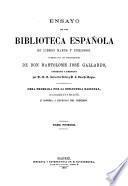 Ensayo de una biblioteca espanolo de libros raros y curiosos