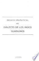 Ensayo gramatical del dialecto de los indios guaraúnos