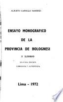 Ensayo monográfico de la provincia de Bolognesi