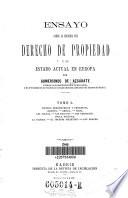 Ensayo sobre la historia del derecho de propiedad y su estado actual en Europa