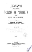 Ensayo sobre la historia del derecho de propiedad y su estado actual en Europa