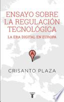 Ensayo sobre la regulación tecnológica